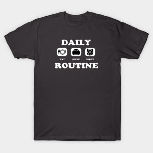 Daily Routine T-Shirt